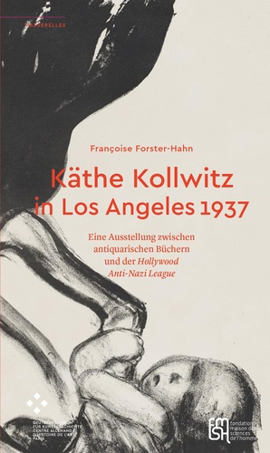 Kathe Kollwitz in Los Angeles 1937