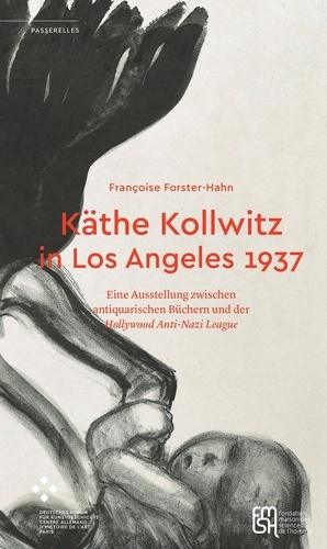 Kathe Kollwitz in Los Angeles 1937
