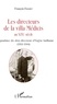 François Fossier - Les directeurs de la villa Médicis au XIXe siècle - Correspondance des deux directorats d'Eugène Guillaume (1891-1904).