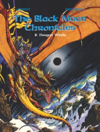  François Froideval et  Olivier Ledroit - Black Moon Chronicles - Volume 2 - Dragon Winds.