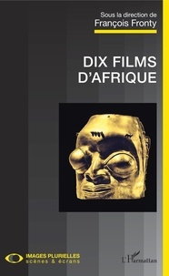 François Fronty - Dix films d'Afrique.