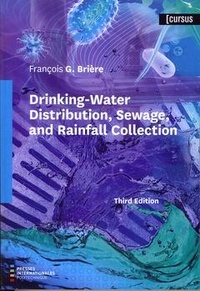 François G. Brière - Drinking-Water Distribution, Sewage, and Rainfall Collection.