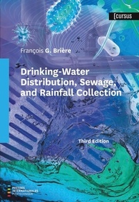 François G. Brière - Drinking-Water Distribution, Sewage, and Rainfall Collection.