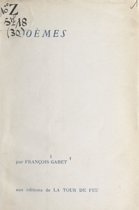 François Gabet - Poèmes.
