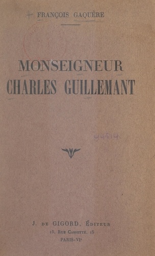Monseigneur Charles Guillemant