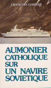 Aumônier catholique sur un navire soviétique