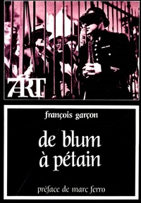 François Garçon - De Blum à Pétain - Cinéma et société française (1936-1944).