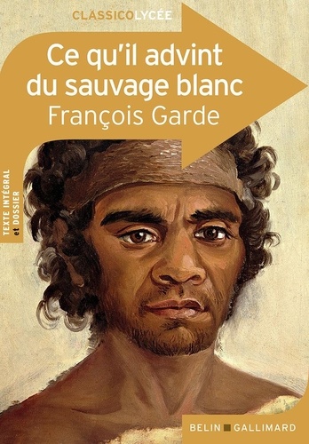 Ce qu'il advint du sauvage blanc - Occasion