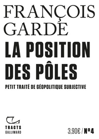 La Position des pôles - Petit traité de géopolitique subjective.pdf