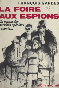 La foire aux espions