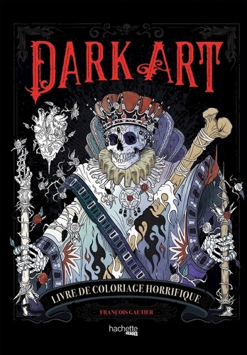 Dark art. Livre de coloriage horrifique