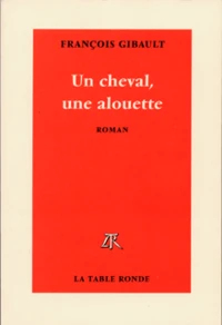 Un Cheval, Une Alouette