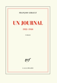 François Gibault - Un journal 1933-1940.