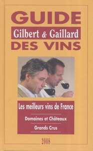 François Gilbert et Philippe Gaillard - Guide des vins Gilbert et Gaillard.
