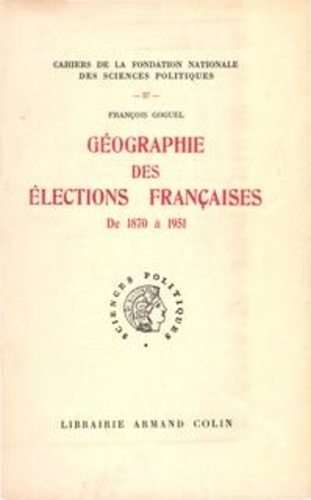 Géographie des élections françaises de 1870 à 1951