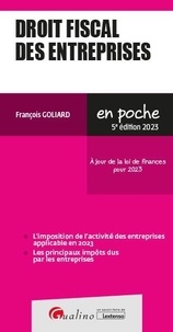 François Goliard - Droit fiscal des entreprises.