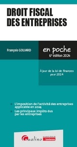 François Goliard - Droit fiscal des entreprises.