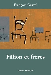 François Gravel - Fillion et freres.