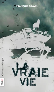 La vraie vie