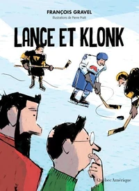 Lance et klonk. nouvelle edition