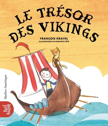 François Gravel - Le Trésor des Vikings.