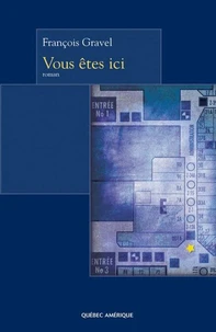 Vous etes ici