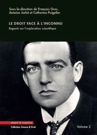 Le droit face à l'inconnu