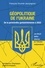 Géopolitique de l'Ukraine. De la perestroïka gorbatchévienne à 2022