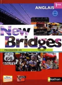 François Guary et Marie Fort-Couderc - Anglais 1res B1/B2 New Bridges - Programme 2011. 1 Cédérom