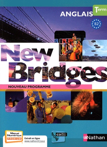 François Guary et Marie Fort-Couderc - Anglais Tle New Bridges. 1 CD audio