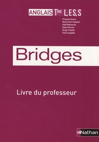 Anglais Tles L, ES, S Bridges - Livre du professeur.pdf