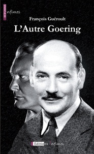 François Guéroult - L'autre Goering.