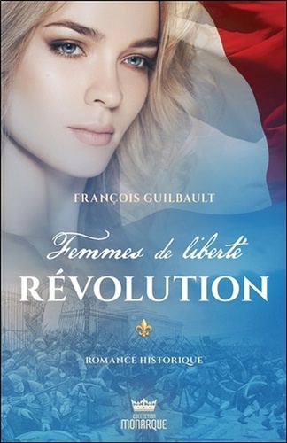 Femmes de liberté Tome 3 Révolution