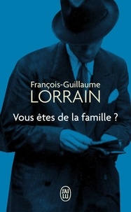 François-Guillaume Lorrain - Vous êtes de la famille ? - A la recherche de Jean Kopitovitch.