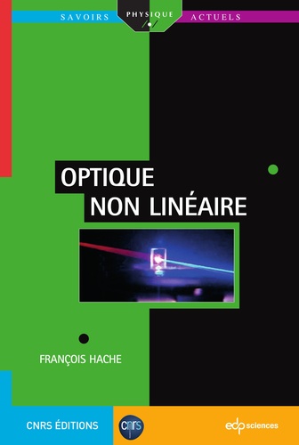 François Hache - Optique non linéaire.