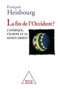La fin de l'Occident ?