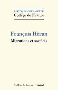 François Héran - Migrations et sociétés.