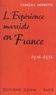François Herbette et Claude-Joseph Gignoux - L'expérience marxiste en France - Témoignage d'un cobaye conscient, 1936-1938.