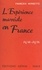 L'expérience marxiste en France. Témoignage d'un cobaye conscient, 1936-1938