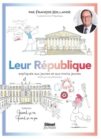 Télécharger des livres en pdf Leur République expliquée aux jeunes et aux moins jeunes (French Edition) 9782344040843 