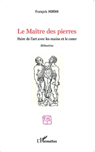 Le maître des pierres