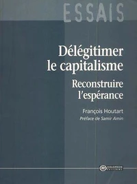 Délégitimer le capitalisme