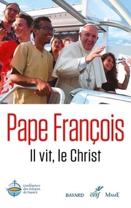  François - Il vit, le Christ - Christus vivit - Exhortation apostolique, traduction officielle.