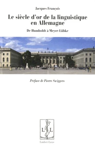 Le siècle d'or de la linguistique en Allemagne