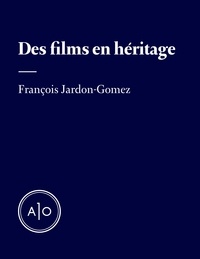 Téléchargez un livre audio gratuit aujourd'hui Des films en héritage 