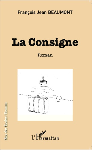 La Consigne