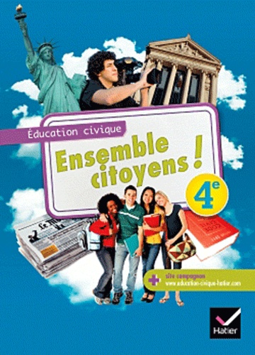 François Joffrion et Denis Sestier - Education civique 4e Ensemble citoyens ! - Format compact.