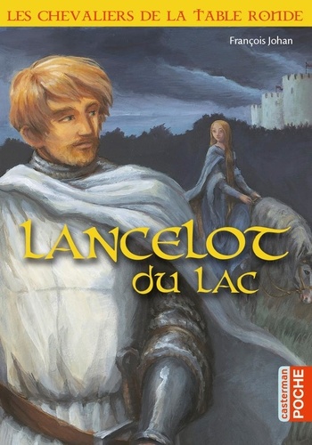 Les chevaliers de la Table ronde  Lancelot du lac - Occasion