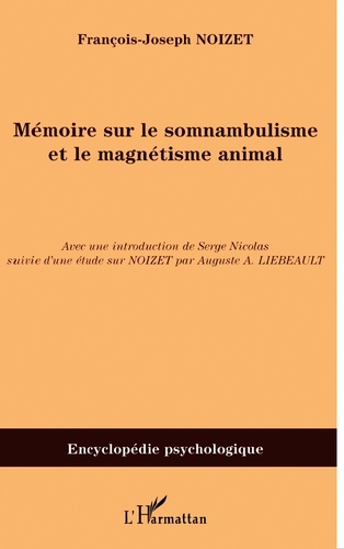 Memoire sur le somnabulisme et le magnétisme animal. (1820 - 1854)