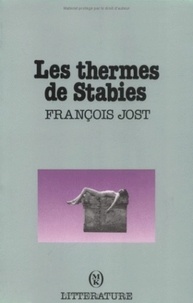 François Jost - Les thermes de Stabies.